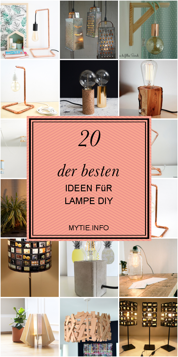 20 Der Besten Ideen Für Lampe Diy